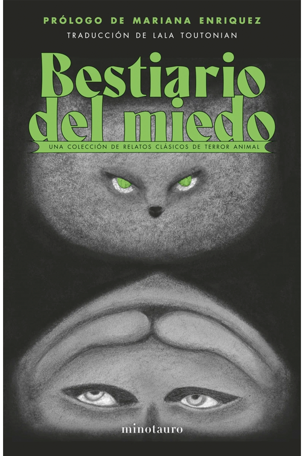 Bestiario del miedo : Una colección de relatos clásicos de terror animal