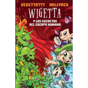 Wigetta y los secretos del cuerpo humano