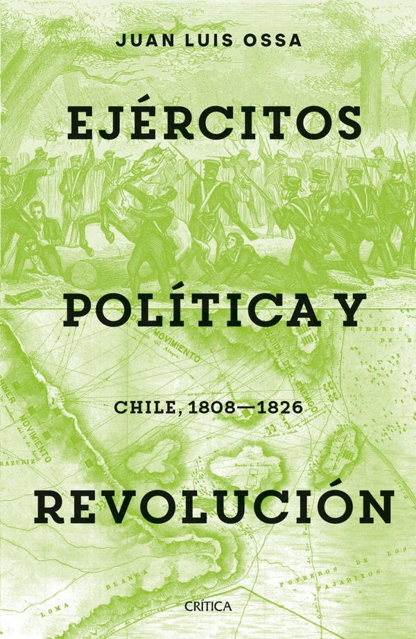 Ejercitos Politica Y Revolucion. Chile 1808-1826 cover