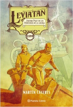 Leviatán Arturo Prat en las montañas de la locura