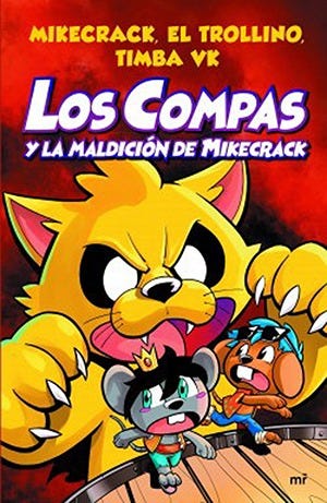 Los Compas y las maldición de Mikecrack cover