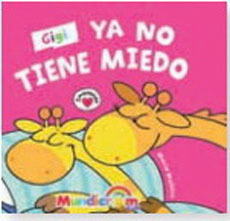 Gigi ya no tiene miedo