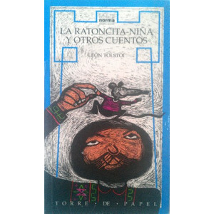 La ratoncita niã'a y otros cuentos