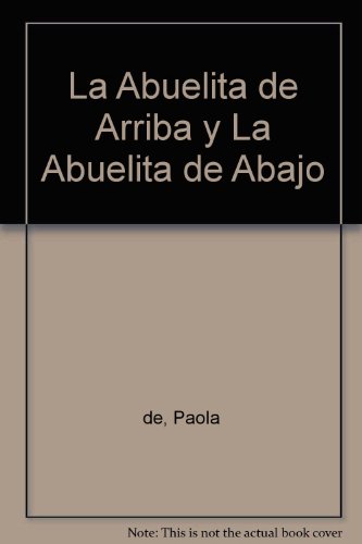 La abuelita de arriba y la abuelita de abajo