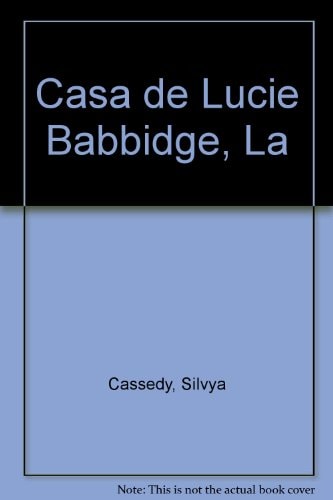 La casa de Lucie Babbidge cover