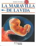 La maravilla de la vida