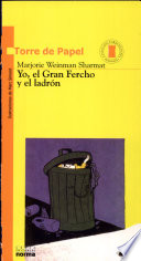Yo, el gran fercho y el ladrón
