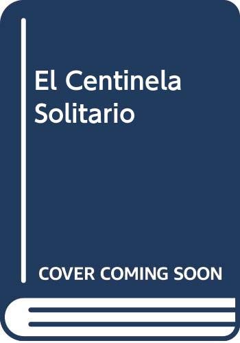 El centinela solitario cover