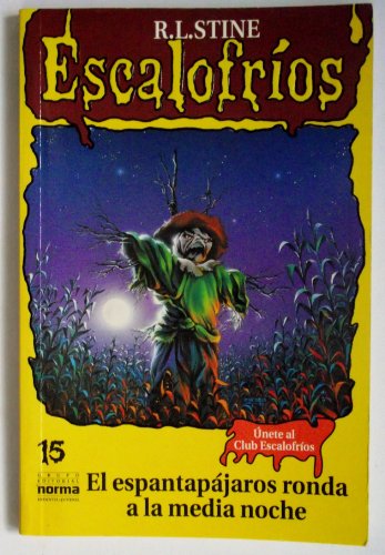 El espantapájaros ronda a la media noche