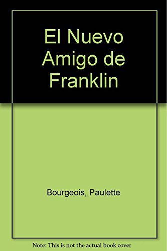 El nuevo amigo de Franklin