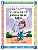 ¿Cómo era yo cuando era un bebé? cover