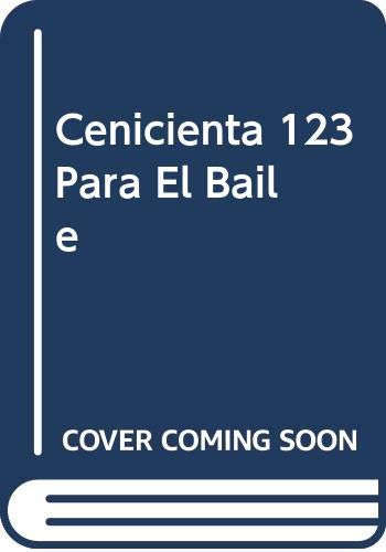 Cenicienta 123 Para El Baile