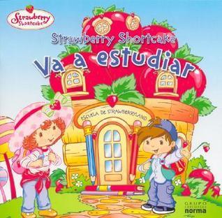 Strawberry Shortcake Va a Estudiar cover
