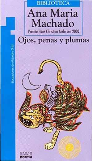 Ojos, penas y plumas