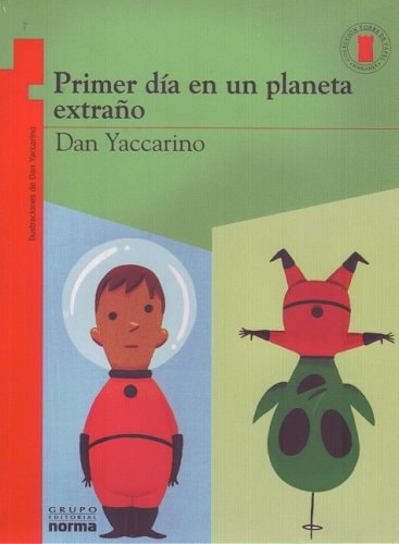 Primer Dia En Un Planeta Extrao