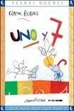 Uno y siete