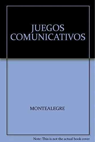 Juegos comunicativos: estrategias para desarrollar la lectoescritura cover