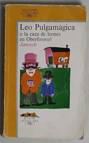 Leo Pulgamágica, o: la caza de leones en Oberfimmel