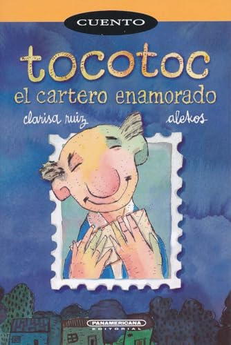 Tocotoc, el cartero enamorado