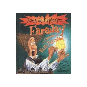 Faraday y la ciencia de la electricidad