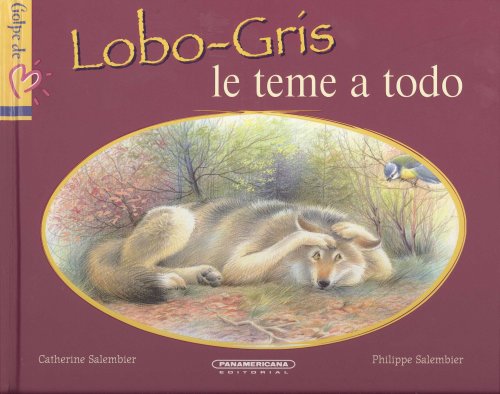 Lobo-gris le teme a todo