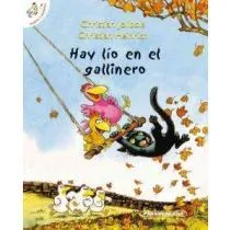 Hay lío en el gallinero cover