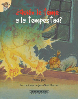 ¿Quién le teme a la tempestad?