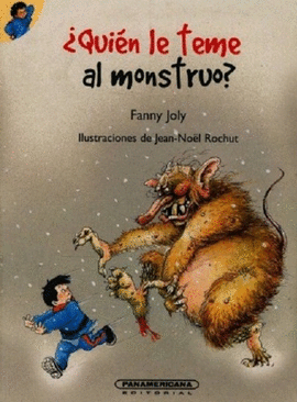 ¿Quién le teme al monstruo?
