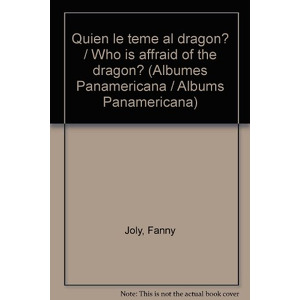 ¿Quién le teme al dragón?