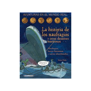 La historia de los Naufragios y otros desastres marítimos
