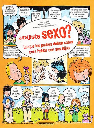 ¿Dijiste sexo? Lo que los padres deben saber para hablar con sus hijos