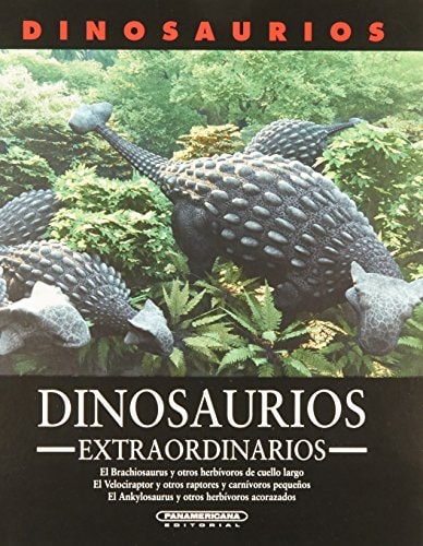 Dinosaurios extraordinarios