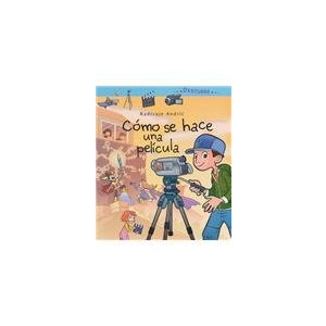 ¿Cómo se hace una película?