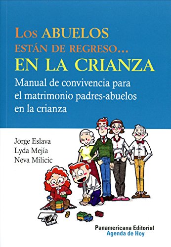 Los Abuelos Están de Regreso en la Crianza