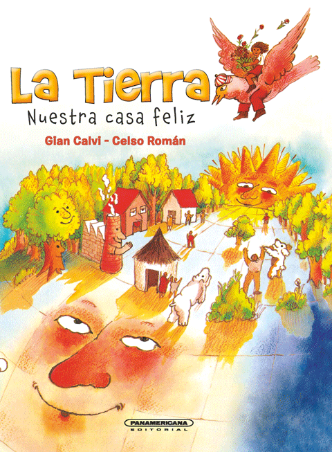 La tierra nuestra casa feliz