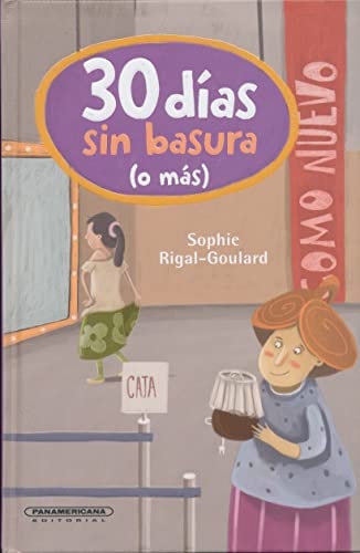30 dÃas sin basura (o mÃs)