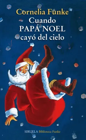 Cuando Santa cayó del cielo