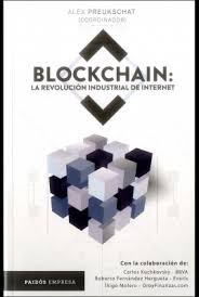 Blockchain : la revolucion industrial de internet - 1. edicion cover