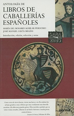 Antología de libros de caballerías españoles