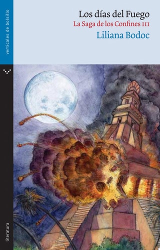 Los días del fuego