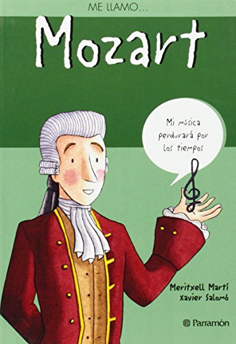 Me llamo… Mozart