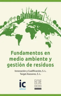 Fundamentos en medio ambiente y gestión de residuos cover