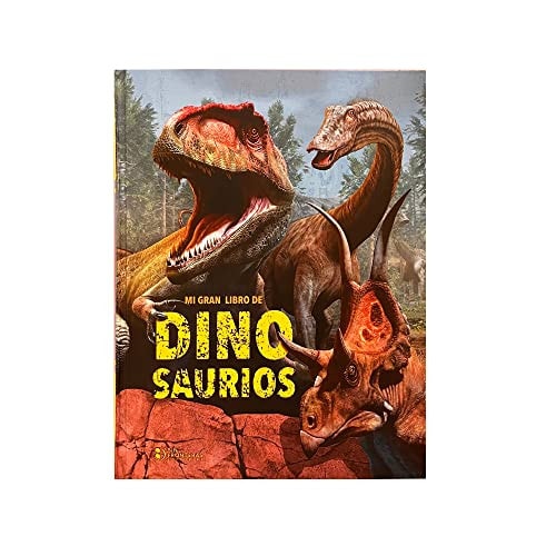 Mi gran libro de dinosaurios cover