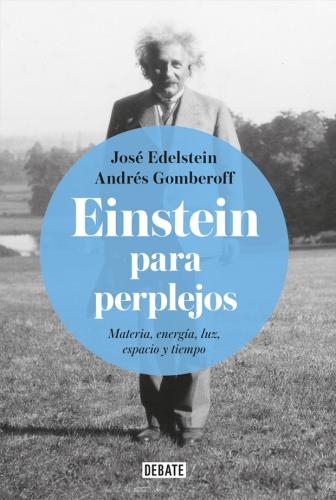 Einsteins para perplejos