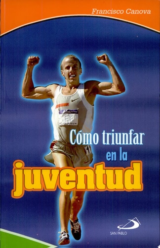 Cómo triunfar en la juventud 10a. ed. cover