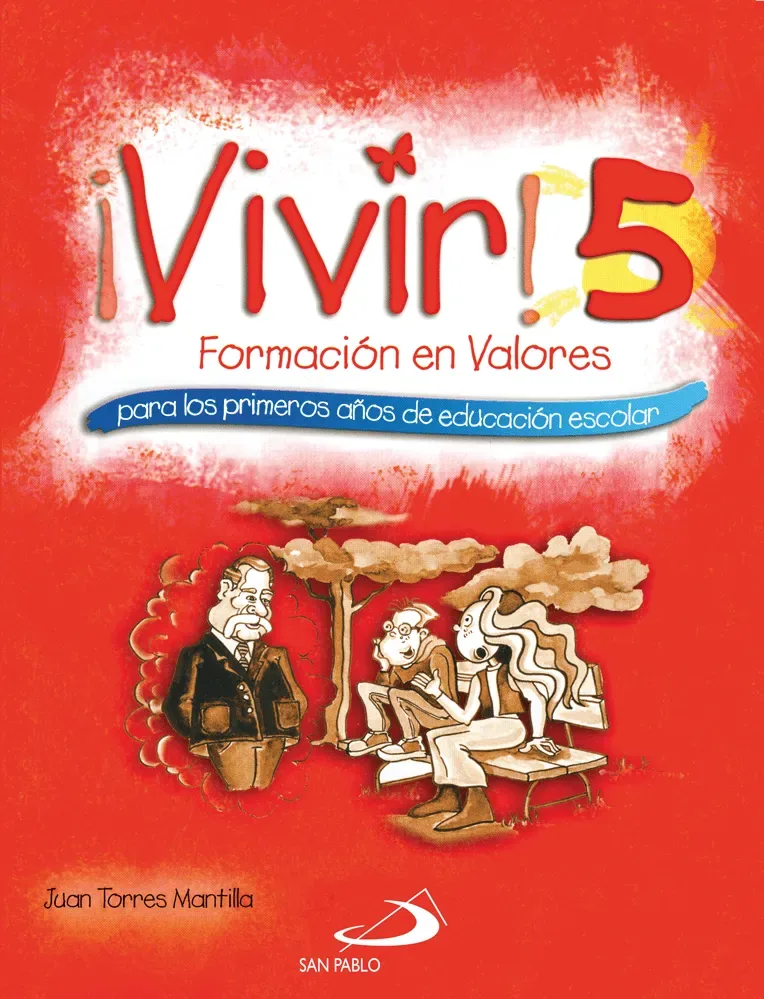 ¡VIVIR! 5. Formacion en valores para los primeros años de educacion escolar cover
