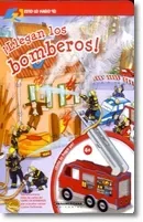 ¡Llegaron los bomberos!