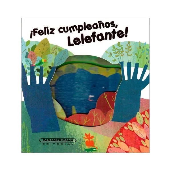 ¡Feliz cumpleaños, Lelefante!