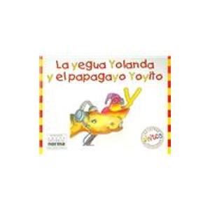 La Yegua Yolanda Y El Papagayo Yoyito / Zoraida y la picazon De los Zancudos cover