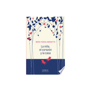La niña, el corazón y la casa
